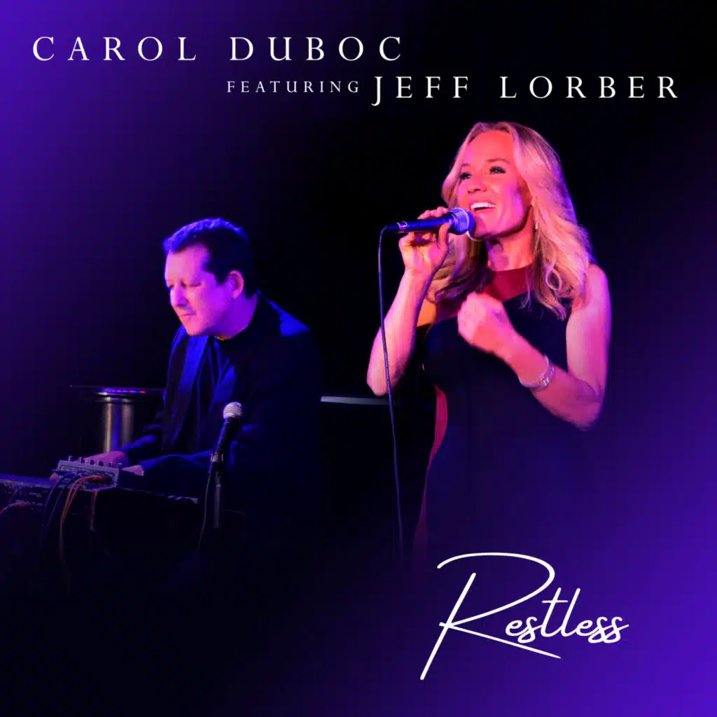 Restless (feat. Jeff Lorber)