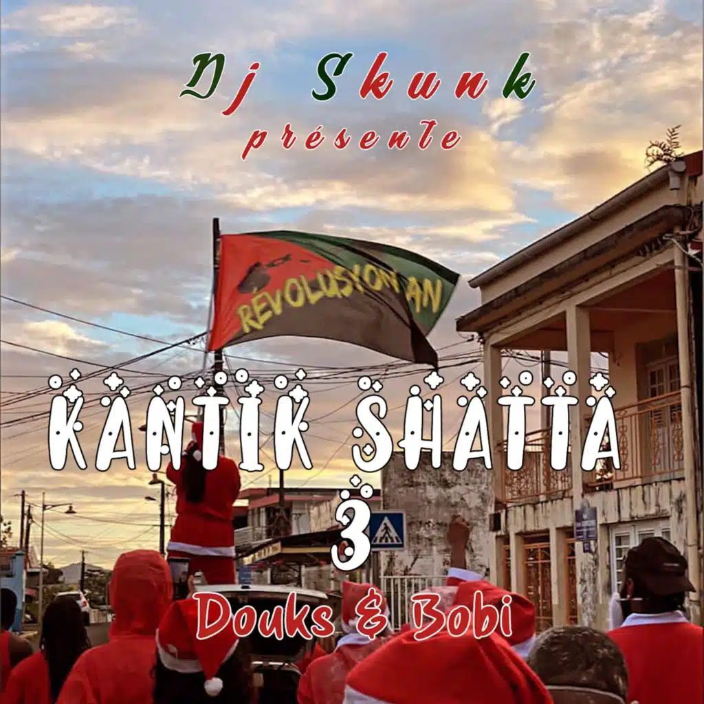 Kantik shatta 3 (feat. Douks & Bobi)