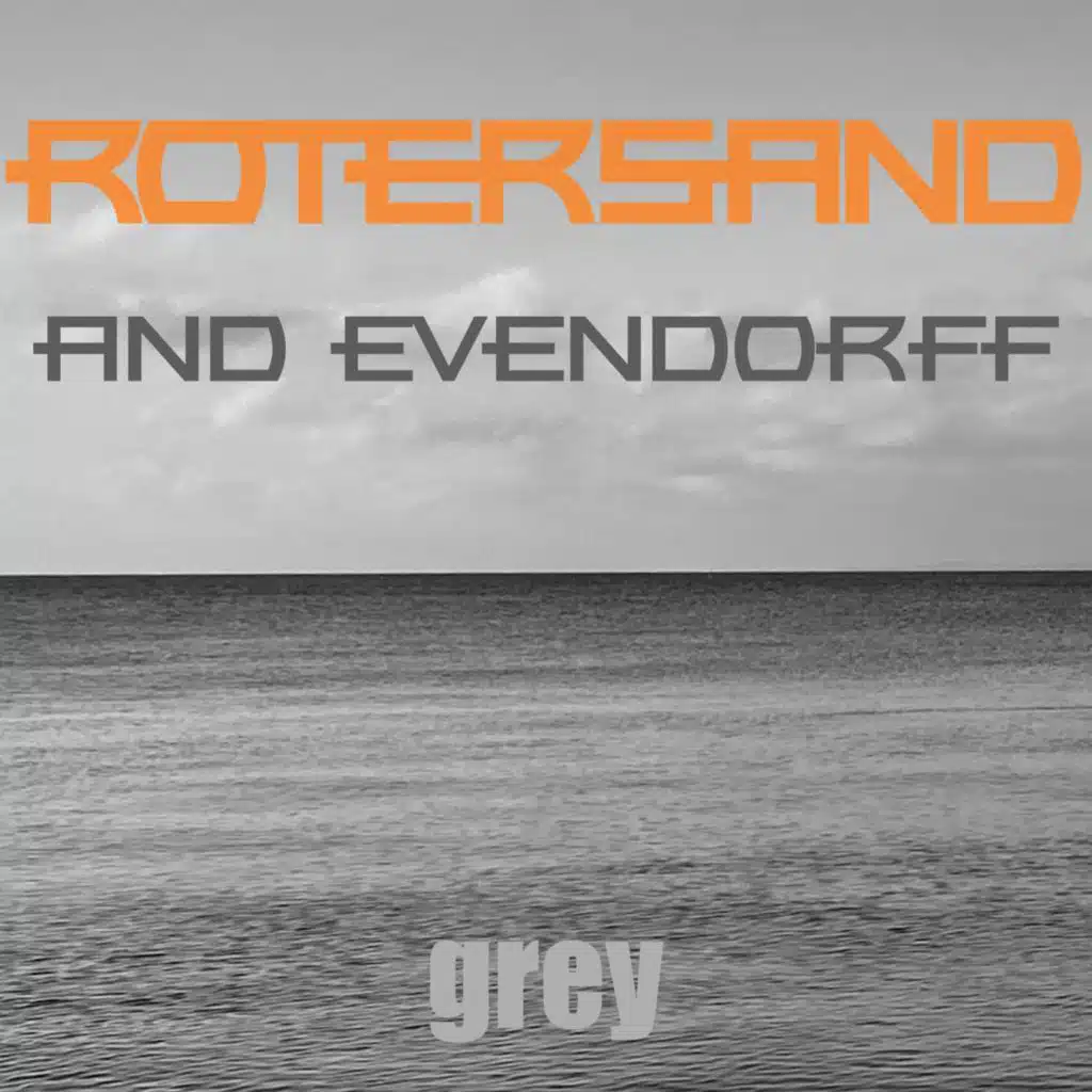 Grey (feat. Evendorff)