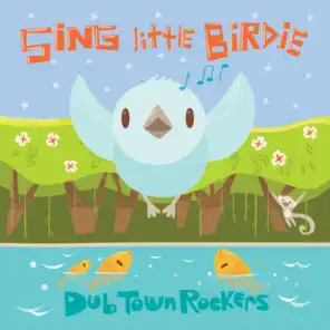 Sing Little Birdie