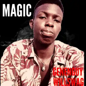 Magic (feat. Saucy Boy)