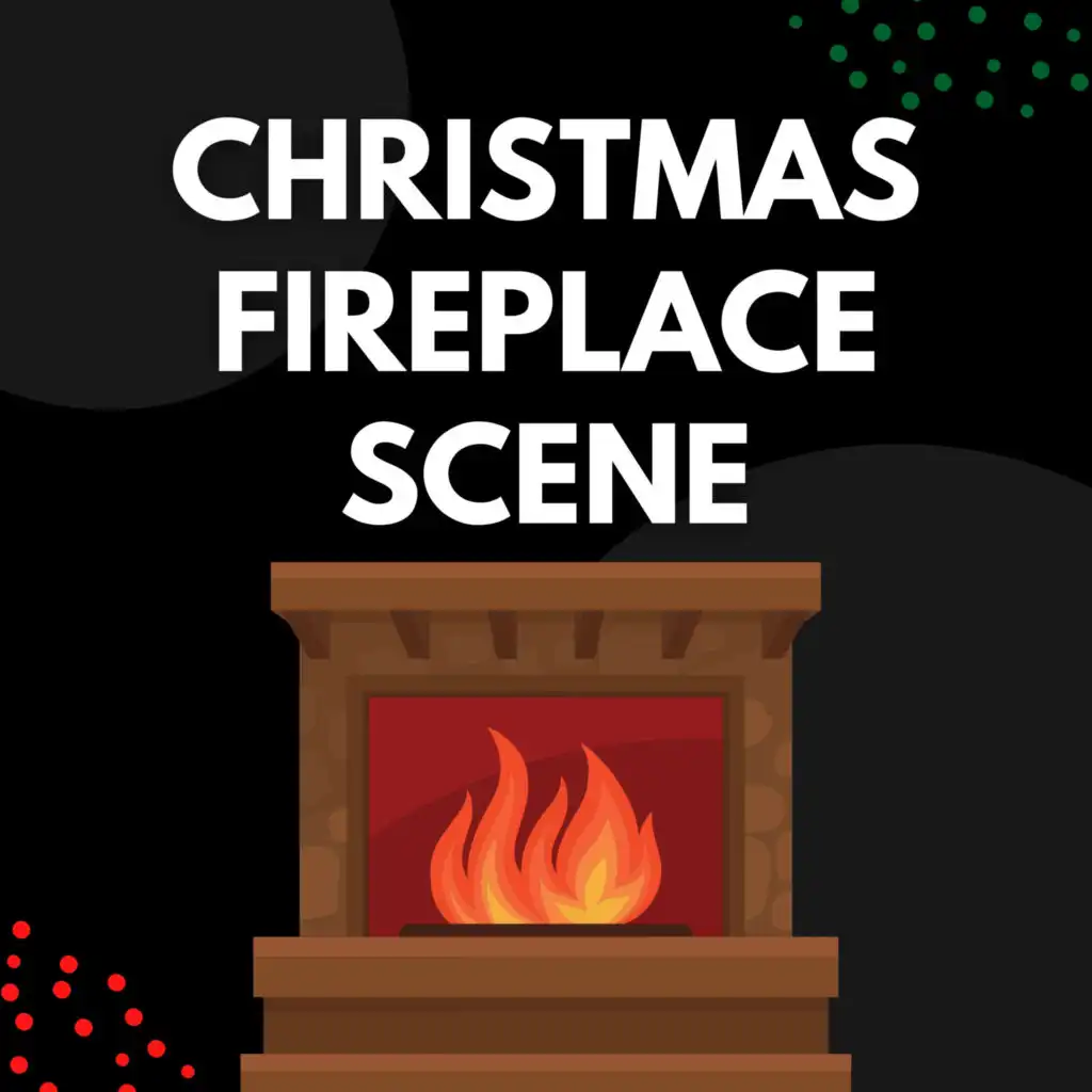Auld Lang Syne (Christmas Fireplace Version)