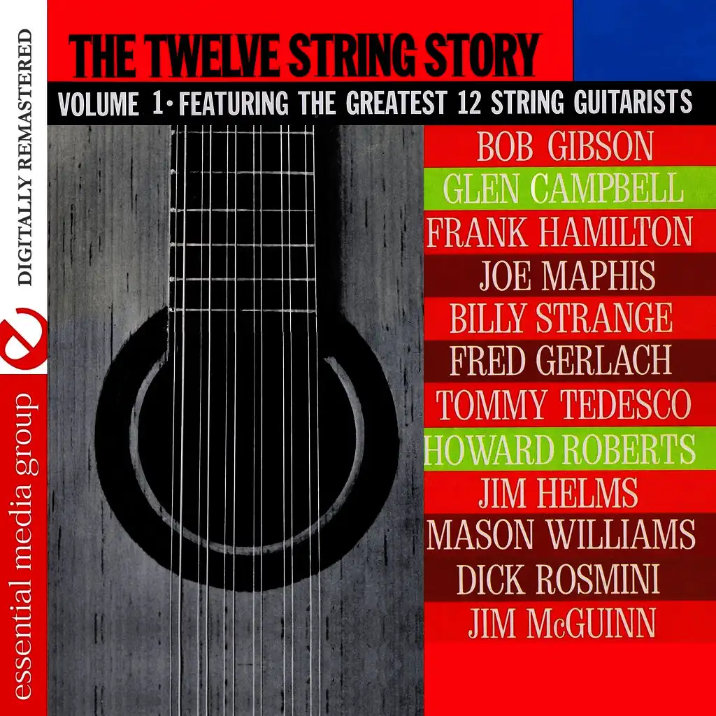 The Twelve String Story: Volume 1 (Digitally Remastered)