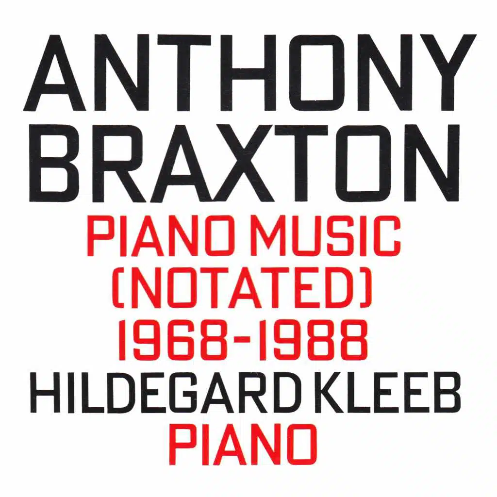 Piano Music (Notated) 1968-1988