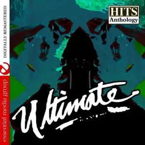 Ultimate: Hits Anthology (Digitally Remastered)