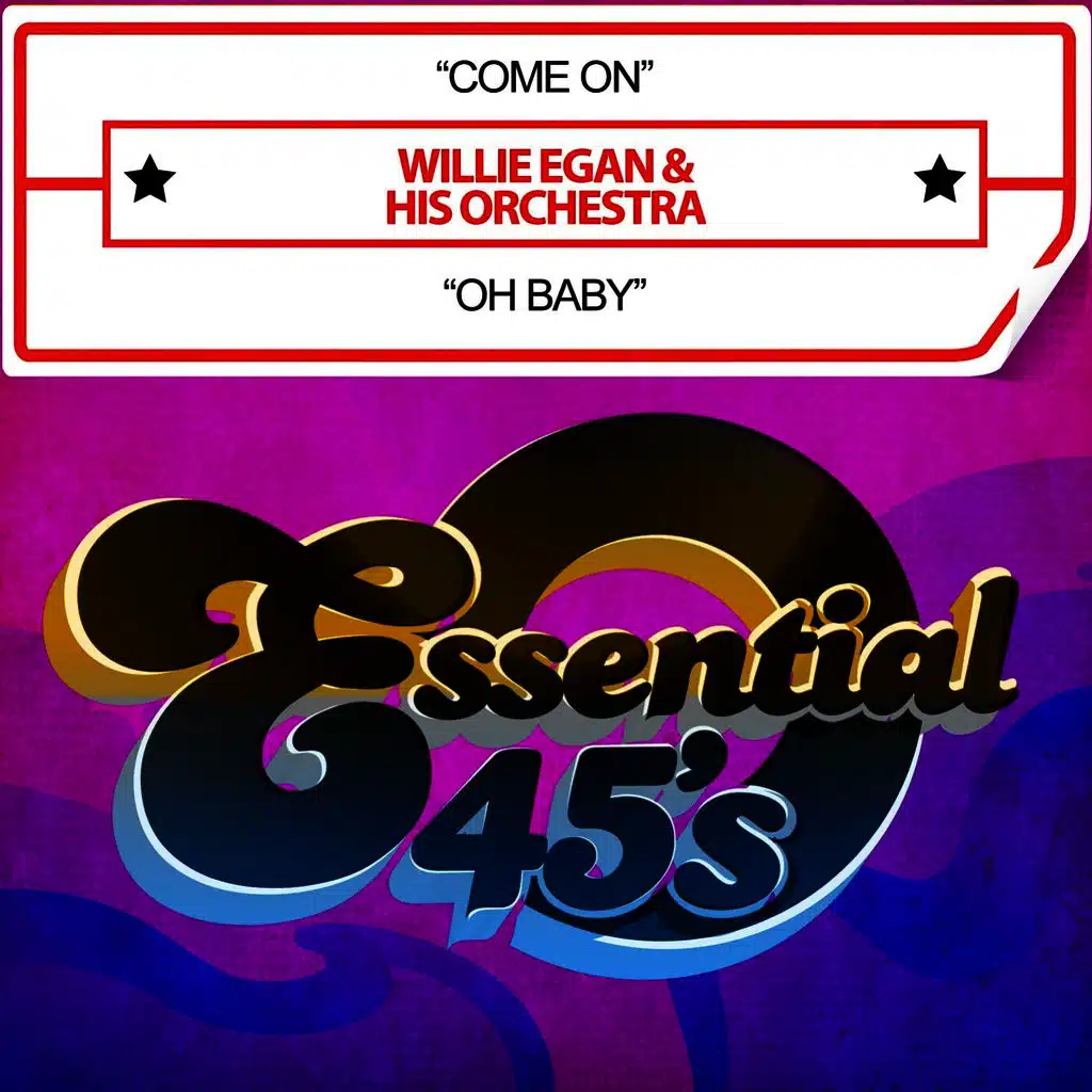 Come On / Oh Baby [Digital 45] - Single