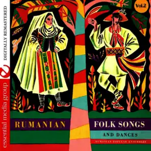 Rumanian Folk Songs And Dances Vol. 2 (Remastered)