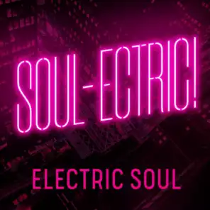 Soul-Ectric! Electric Soul (Remixes)