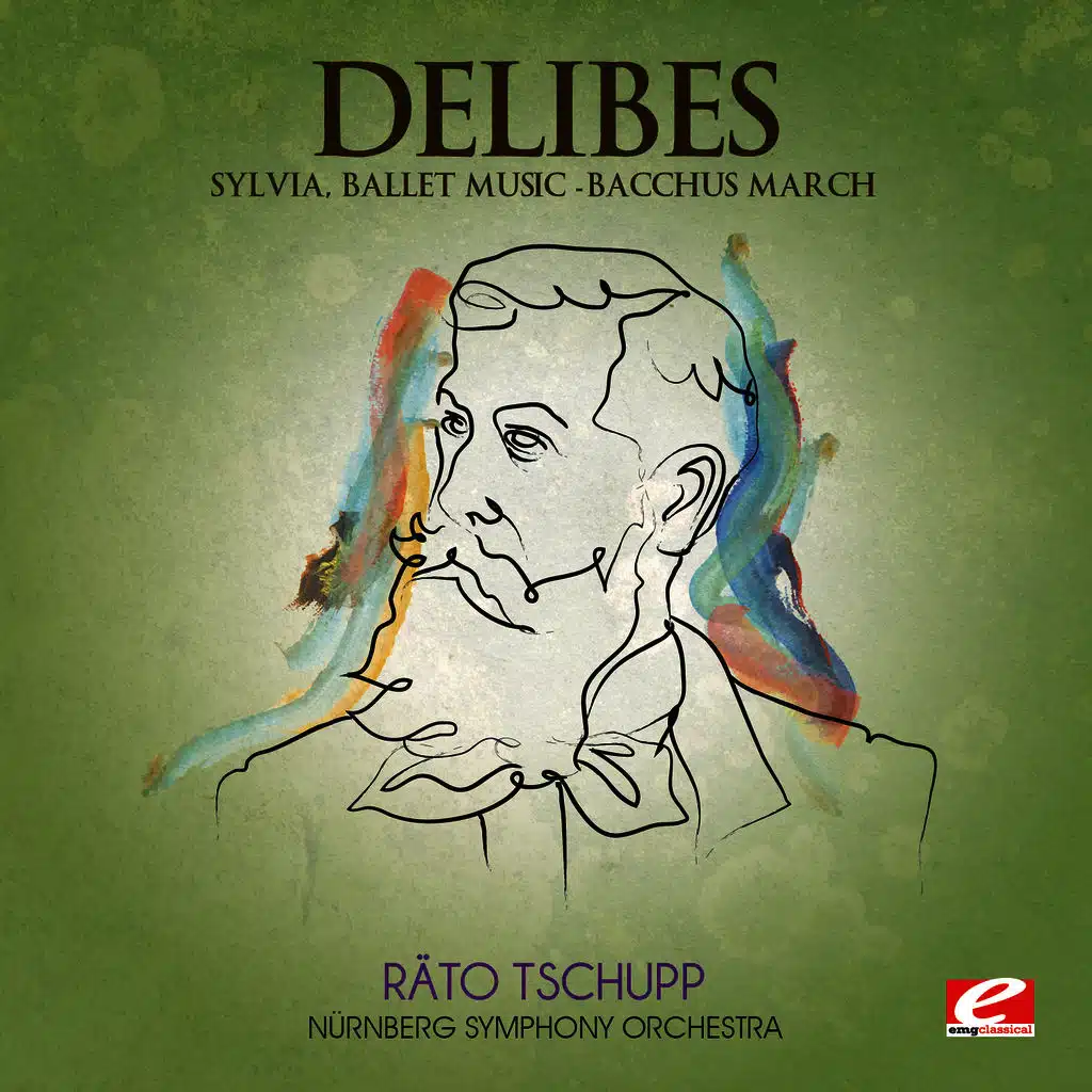 Sylvia, Ballet Music: Bacchus March