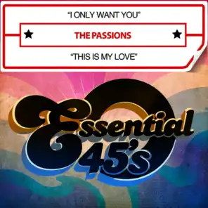 I Only Want You / This Is My Love (Digital 45)