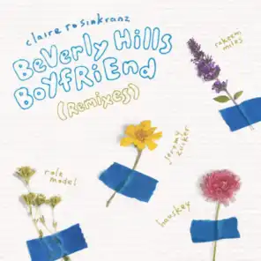BeVerly Hills BoYfRiEnd (Remixes)