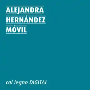 Alejandra Hernández: Movil