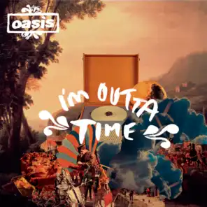 I'm Outta Time (Remix)