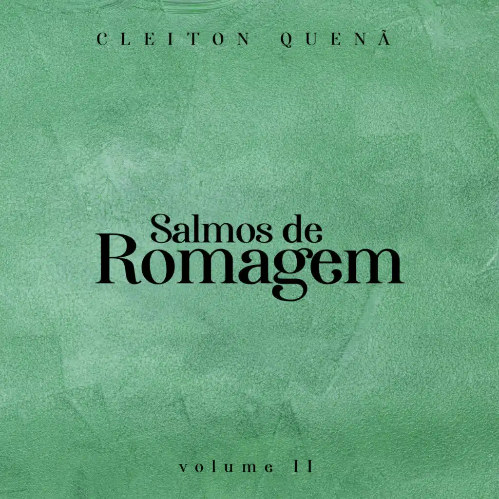 Salmos de Romagem, Vol. II (feat. Bianca Veronesi)