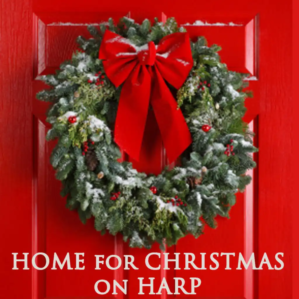 Home for Christmas on Harp