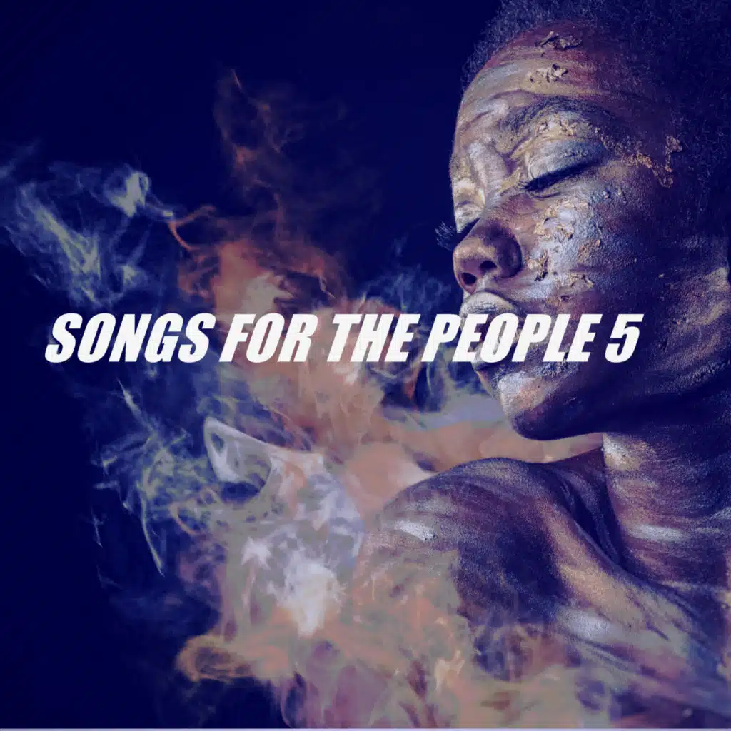 SONGS FOR THE PEOPLE 5