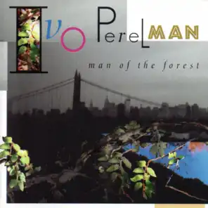 Man of the Forest (feat. Joanne Brackeen, Mark Helias & Billy Hart)