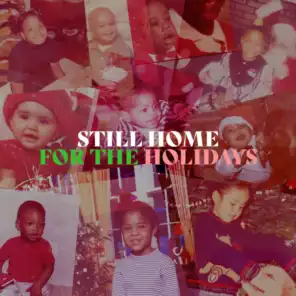 Still Home For The Holidays (An R&B Christmas Album)