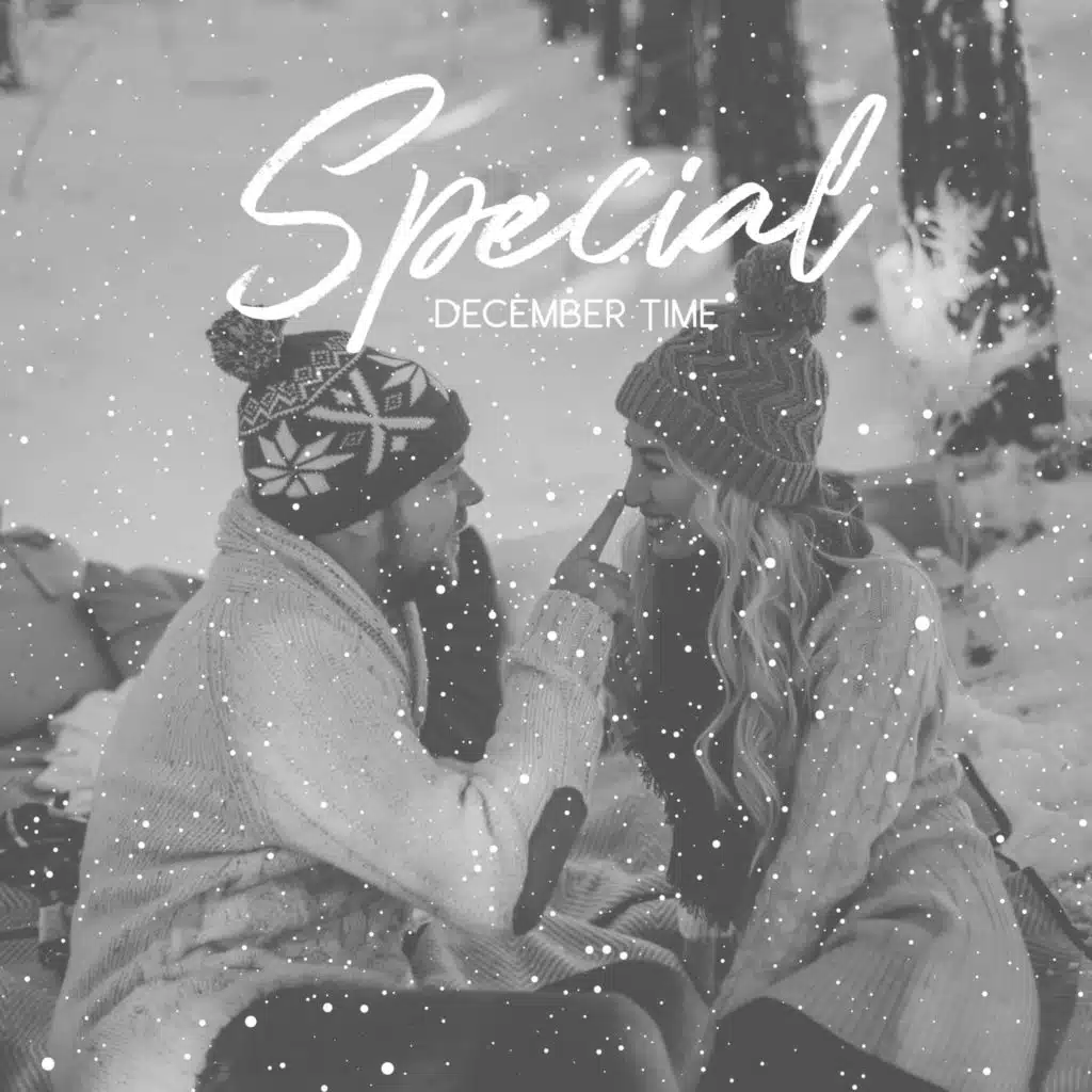 Special December Time: Collection of Heartwarming Christmas Melodies