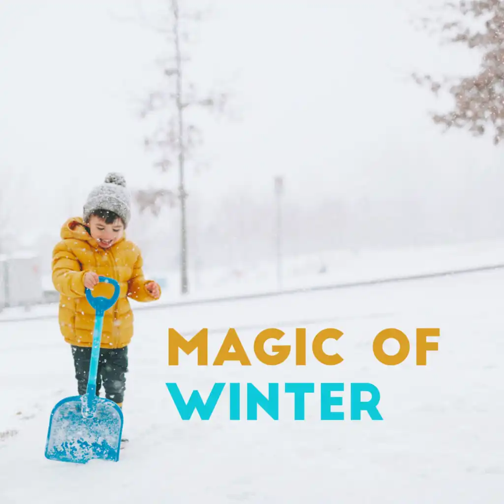 Magic of Winter: Christmas Melodies for Children