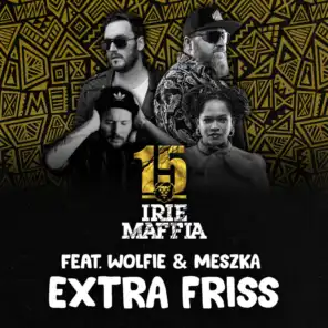 Extra Friss (feat. Wolfie & Meszka)