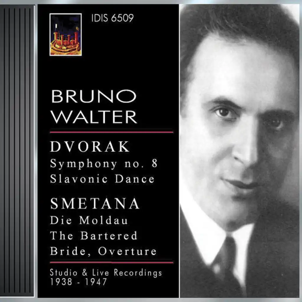 Dvorak, A.: Symphony No. 8 / Slavonic Dance No. 1, Op. 46 / Smetana, B.: Moldau / Overture To The Bartered Bride (Walter) (1938, 1941, 1947)