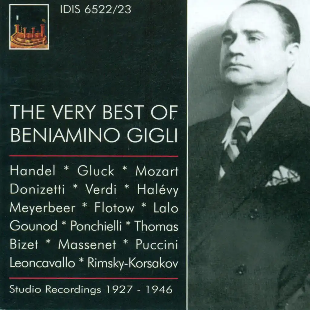 Opera Arias (Tenor): Gigli, Beniamino (The Very Best of Beniamino Gigli) (1927-1946)