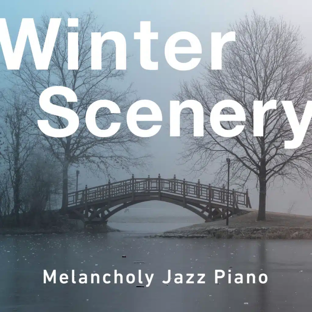 Winter Scenery - Melancholy Jazz Piano