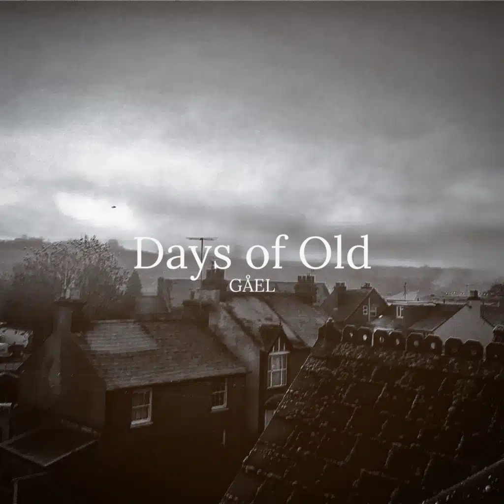 Days of Old