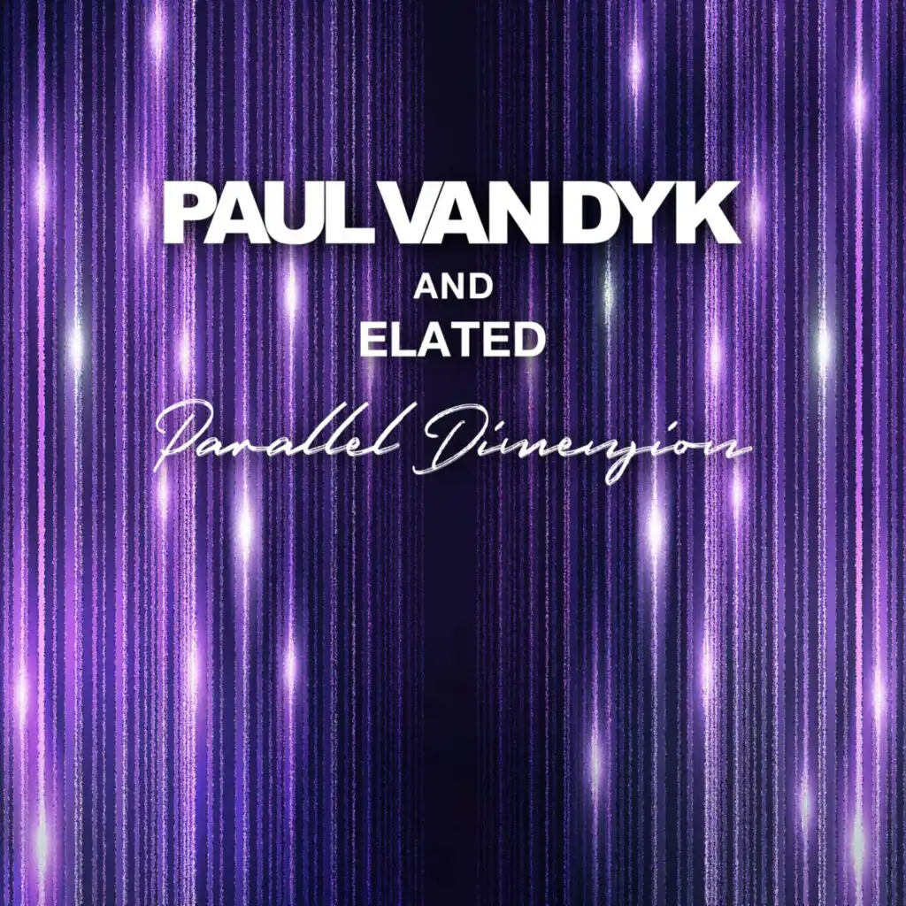Paul van Dyk & Elated