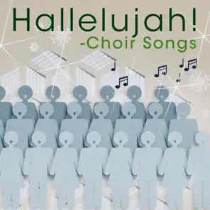Hallelujah! - Choir Songs