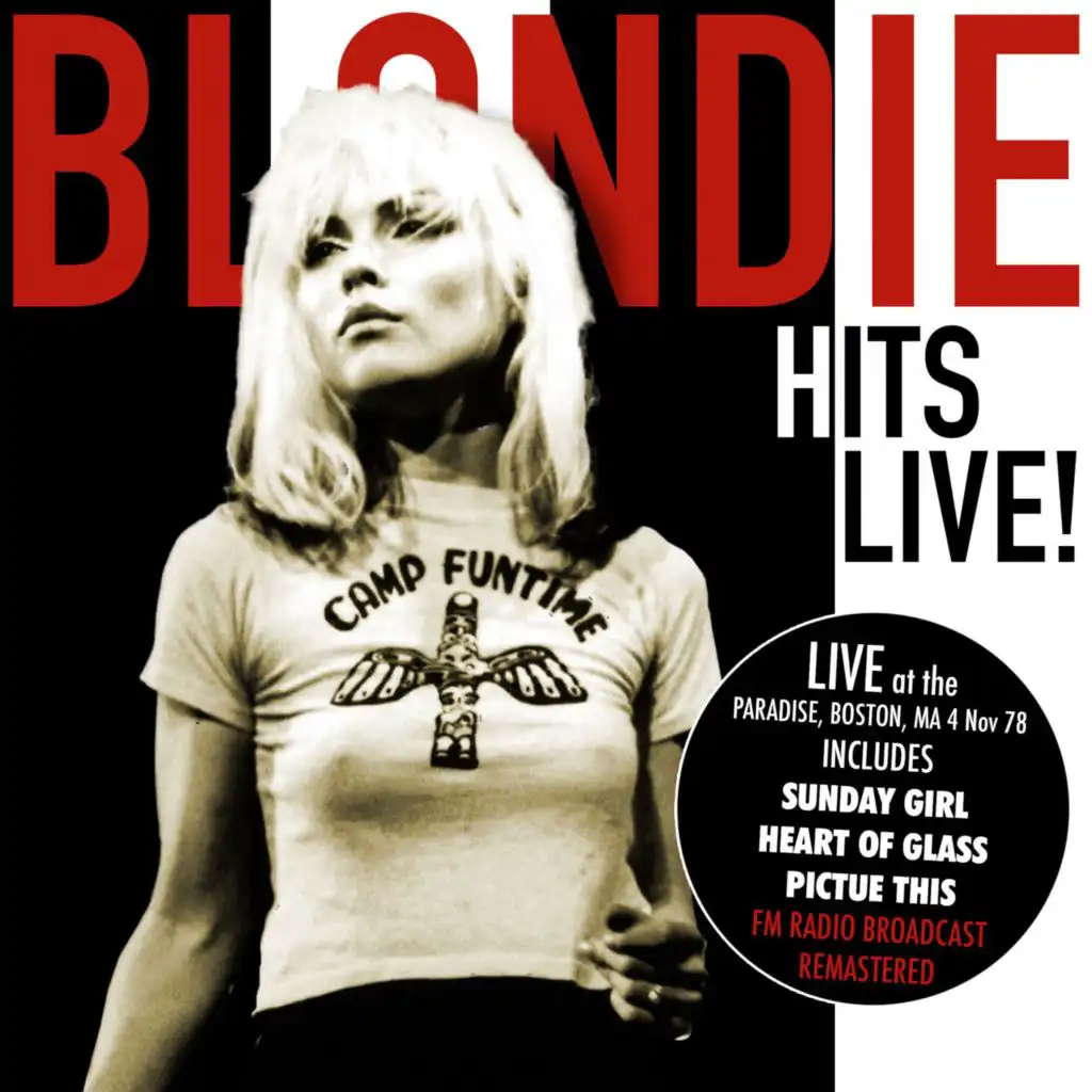 Hits Live! - Paradise, Boston, MA, 4 Nov 78 (Remastered)