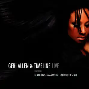 Geri Allen & Timeline Live