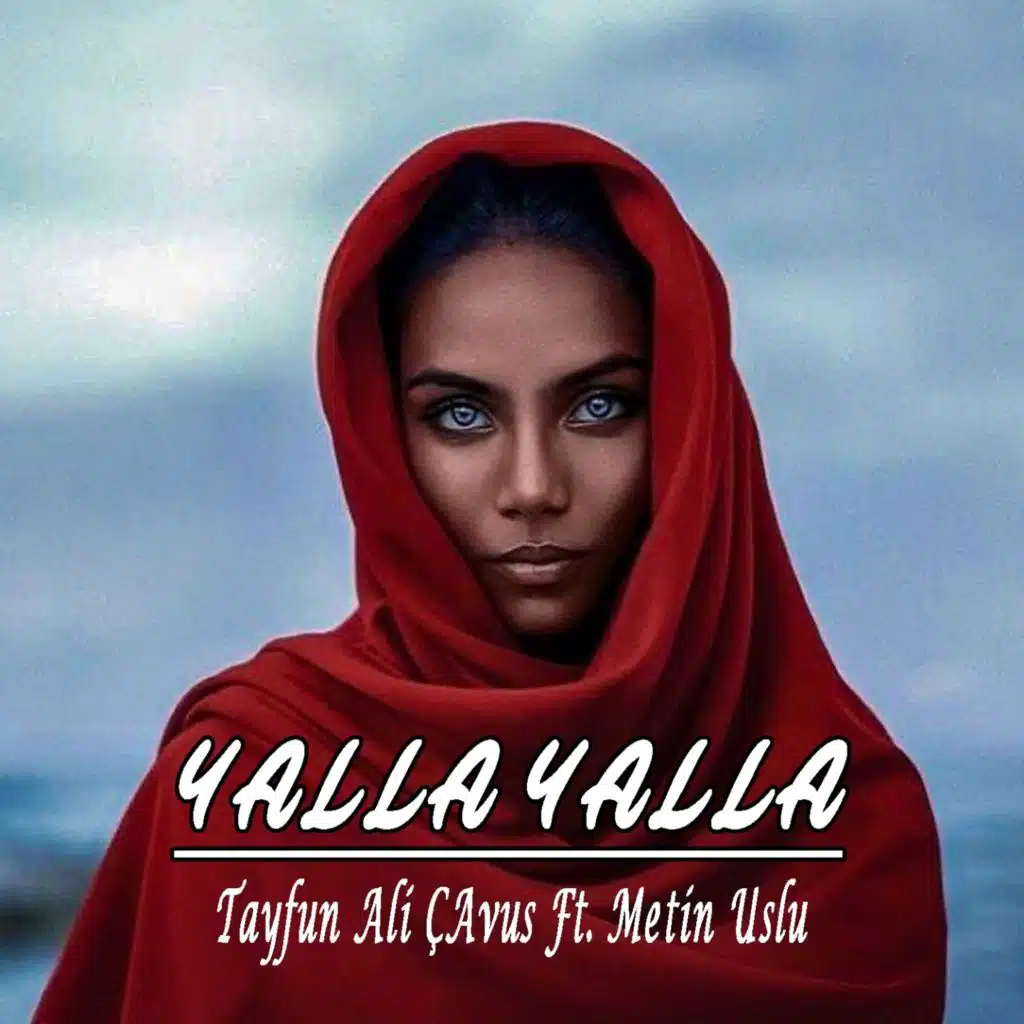 Yalla Yalla (Arabic Remix) [feat. Metin Uslu]