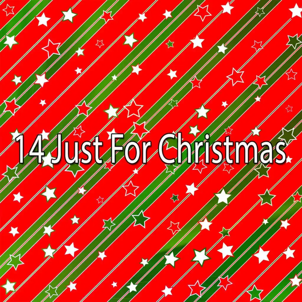 14 Just for Christmas