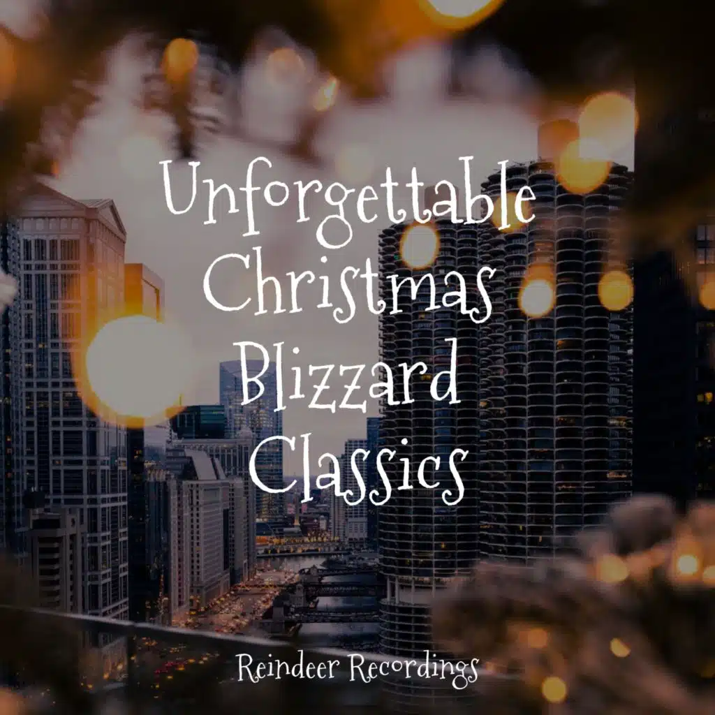 Unforgettable Christmas Blizzard Classics