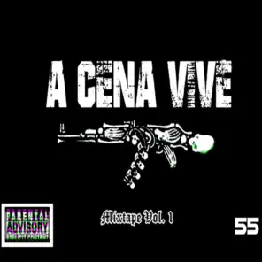 A Cena Vive Mixtape, Vol. 1