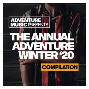 The Annual Adventure (Winter '20)
