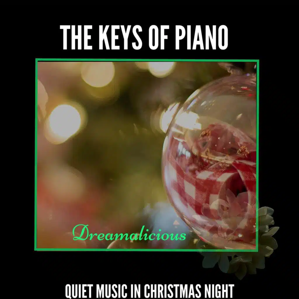 The Keys Of Piano - Quiet Music In Christmas Night