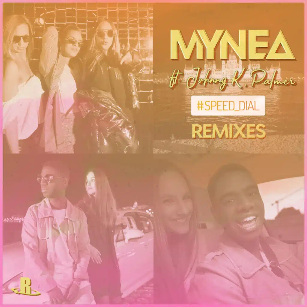 Speed Dial (Remixes) [feat. Johnny K. Palmer]