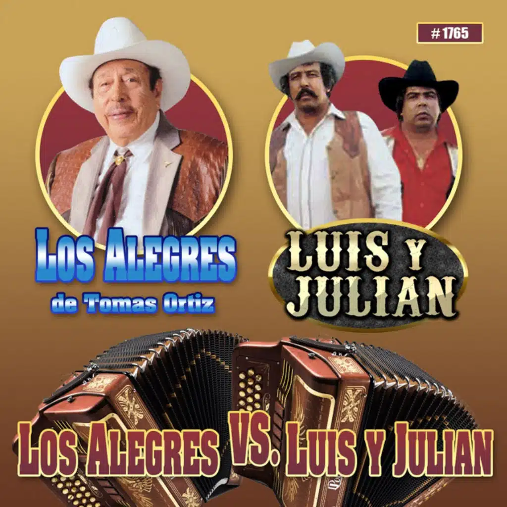 Los Alegres Vs. Luis Y Julian