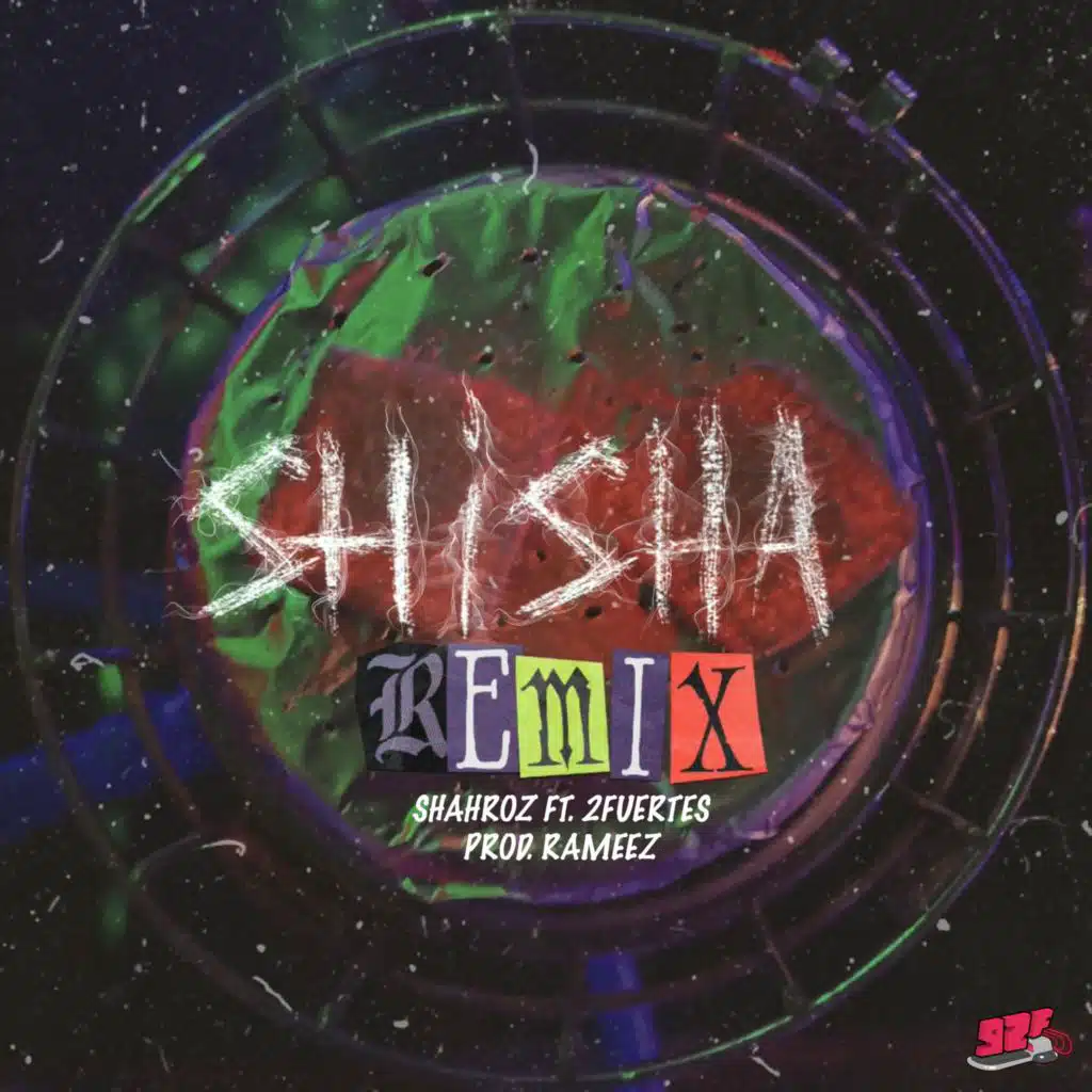 Shisha (feat. 2Fuertes) (Remix)