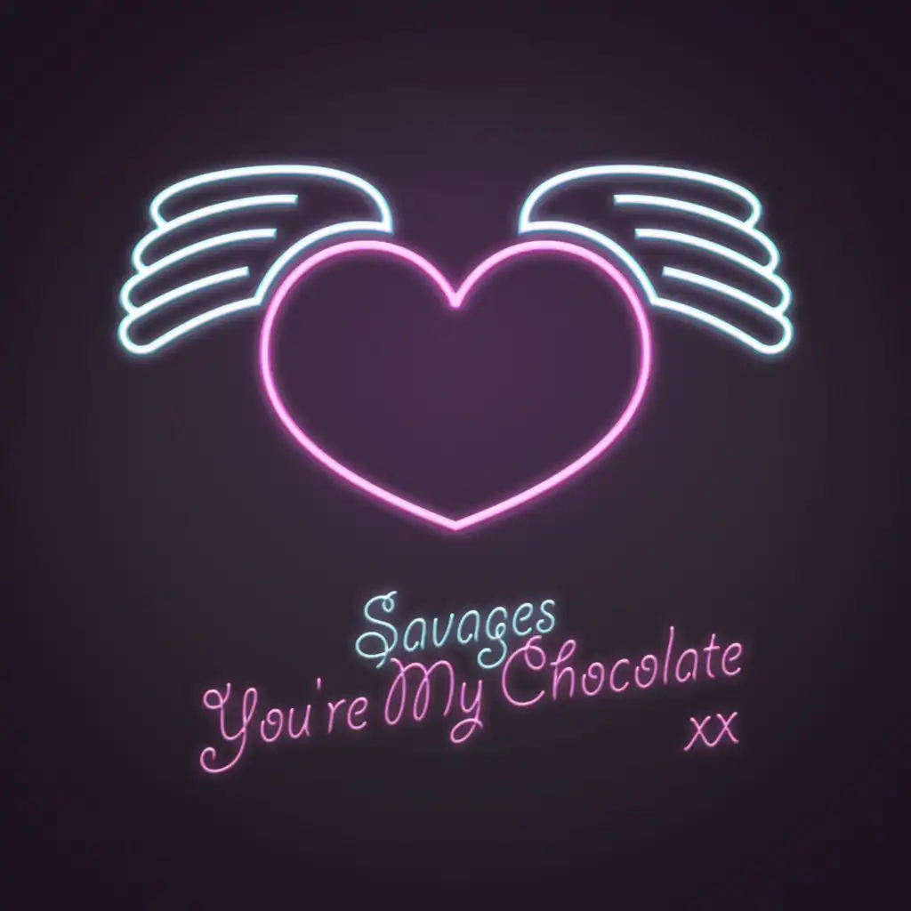 You're My Chocolate (Radio Valentine)