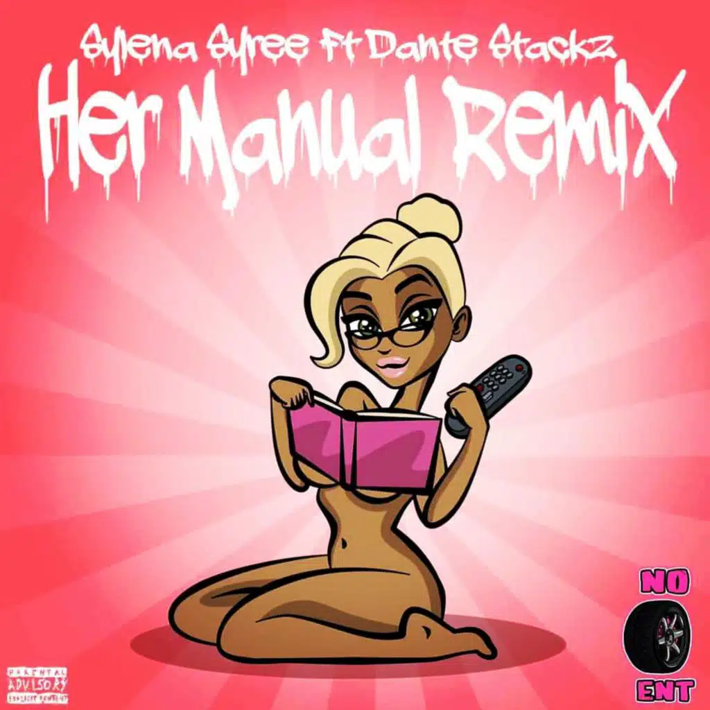 Her Manual Remix (feat. Sylena Syree) (Remix)