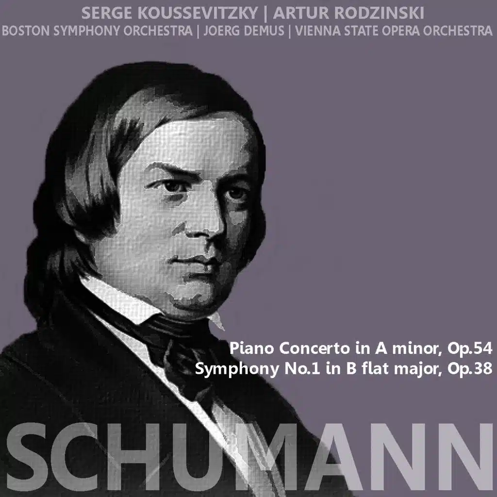 Schumann: Piano Concerto in A Minor, Symphony No. 1 in B-Flat Major