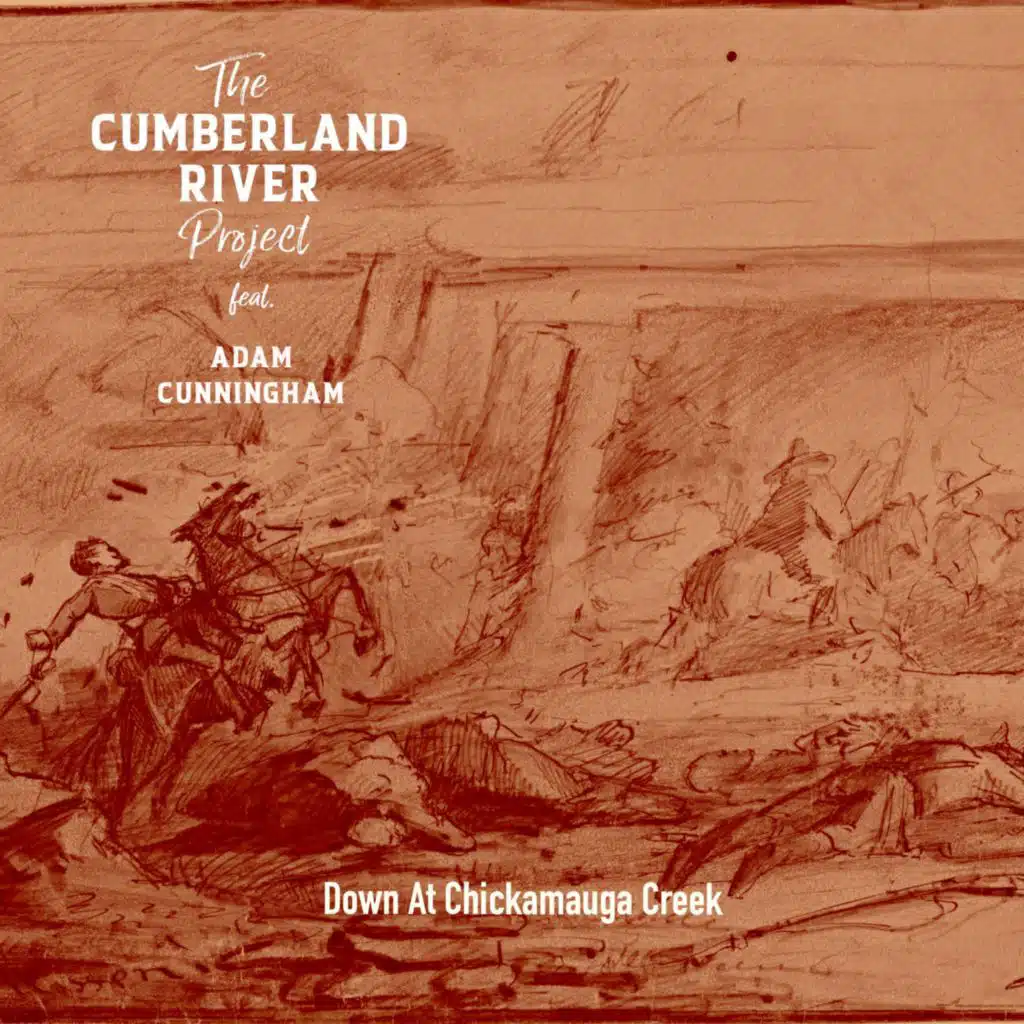 Down At Chickamauga Creek (feat. Adam Cunningham)