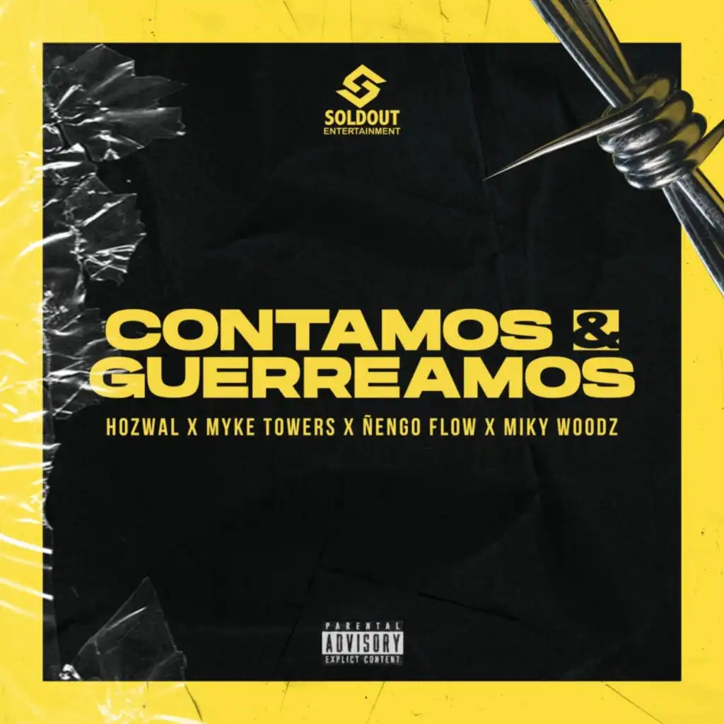 Contamos & Guerreamos (feat. Myke Towers & Miky Woodz)