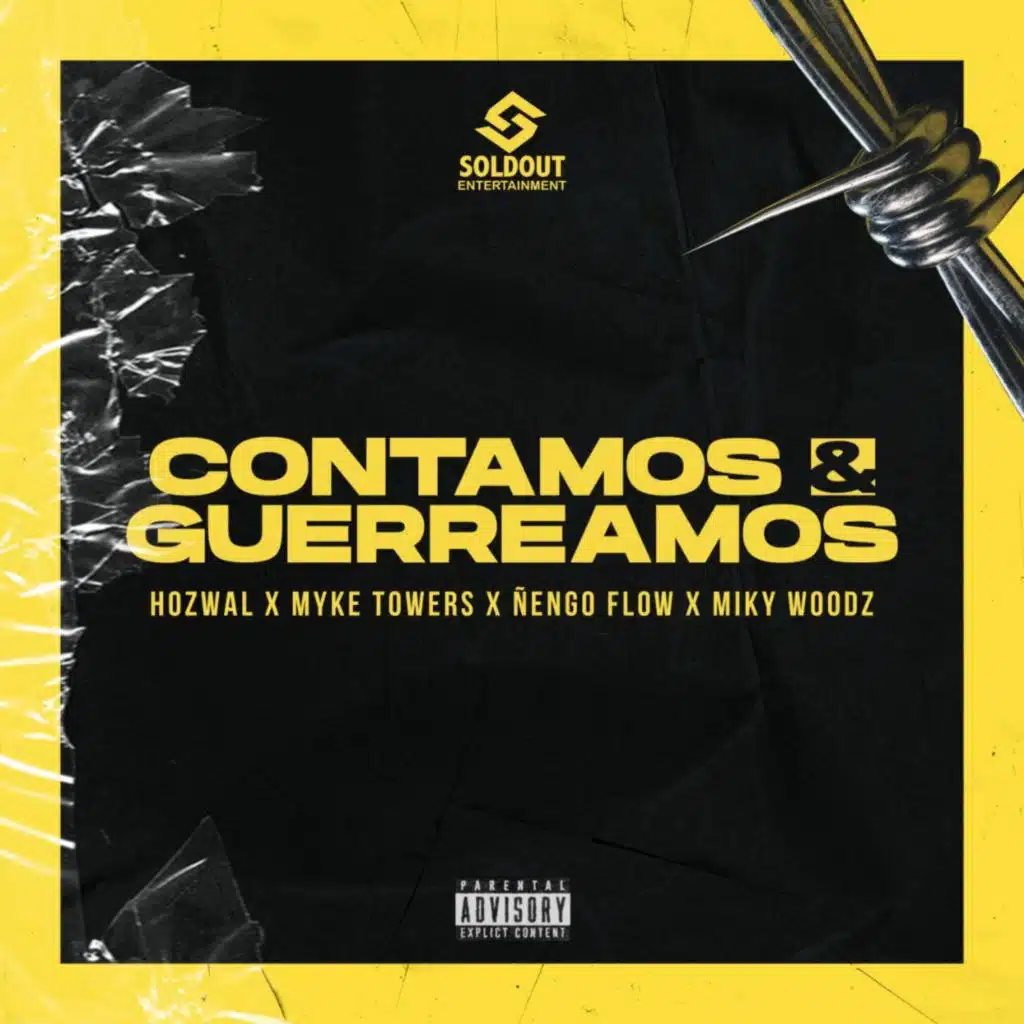 Contamos & Guerreamos (feat. Myke Towers & Miky Woodz)