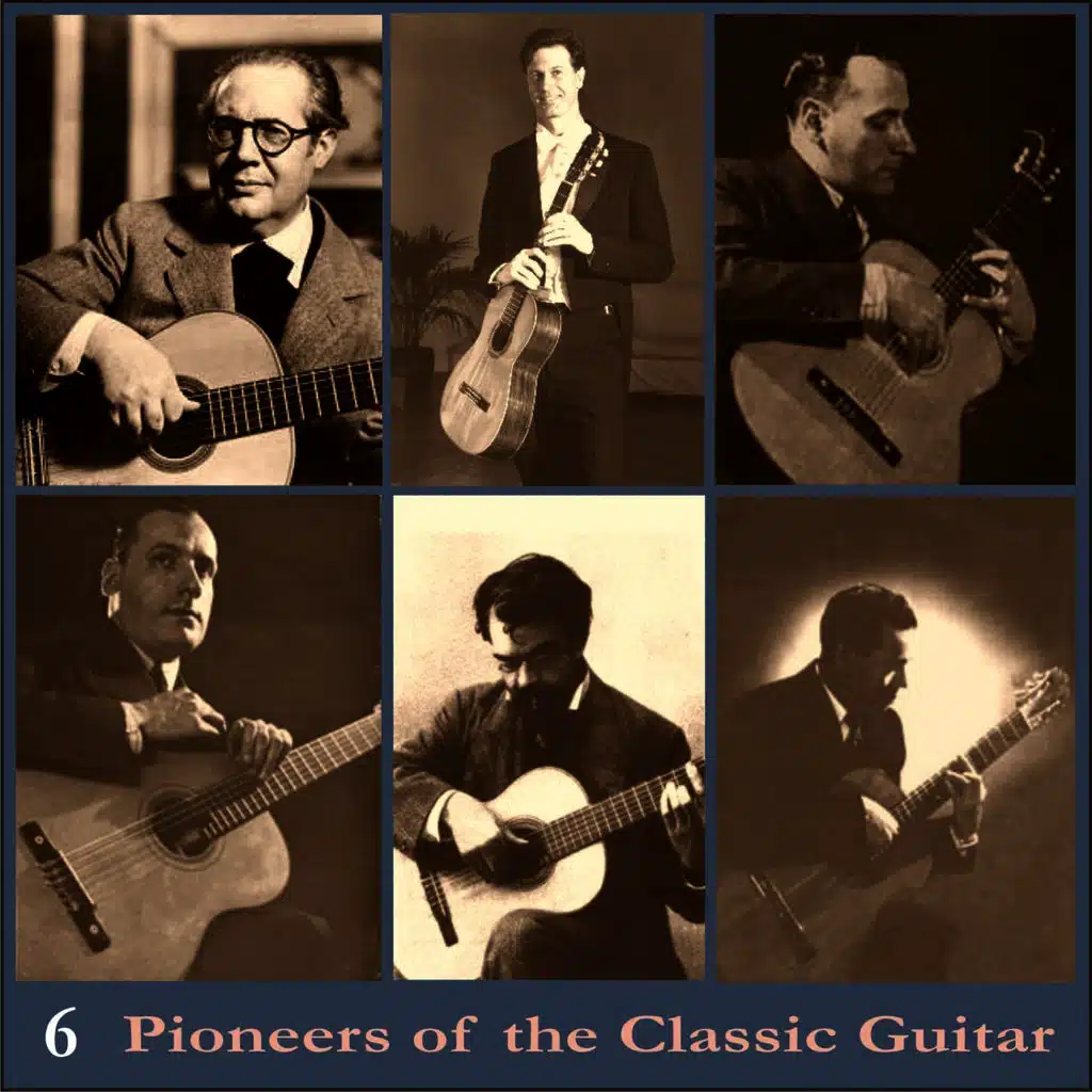 Pioneers of the Classic Guitar, Volume 6 - Recordings 1937