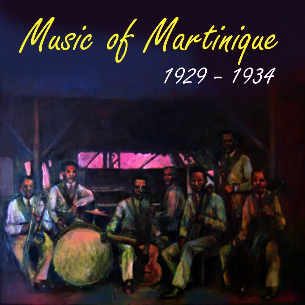 Music of Martinique (1929 - 1934)
